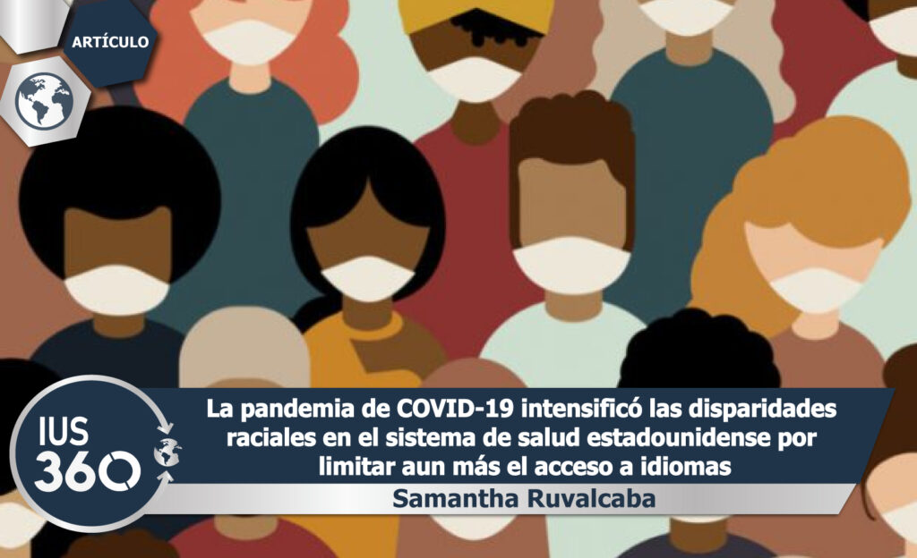 La pandemia de COVID-19 intensificó las disparidades raciales en el ...