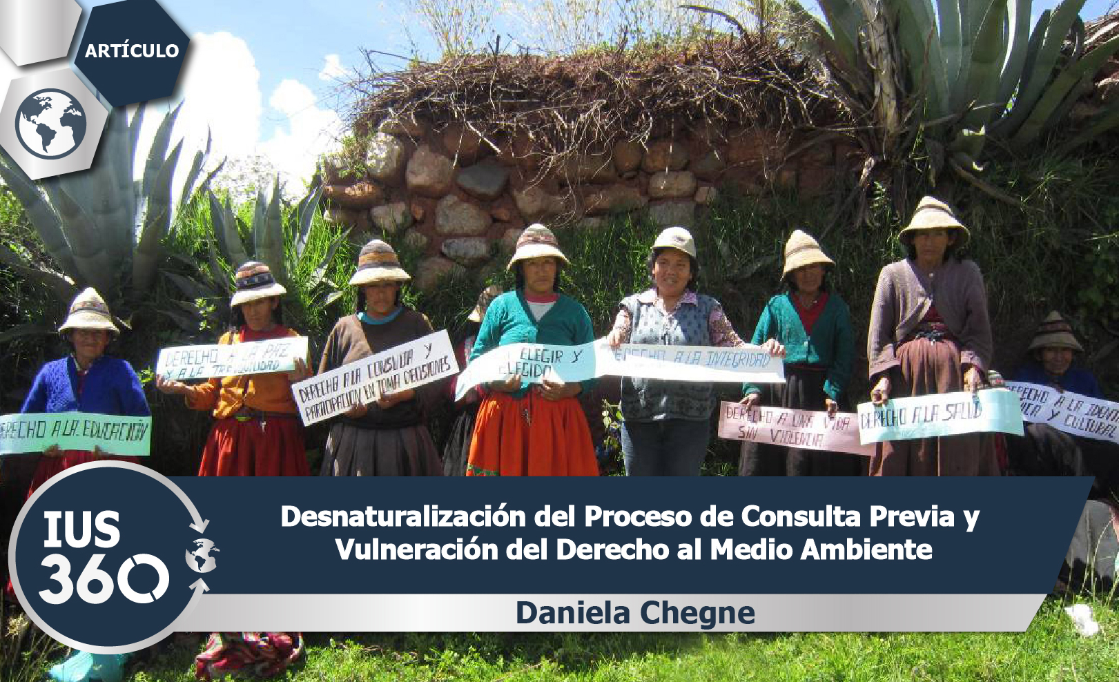 Desnaturalización del Proceso de Consulta Previa y Vulneración del Derecho al Medio Ambiente | Daniela Chegne